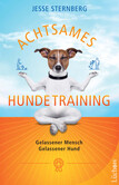 Achtsames Hundetraining