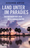 Land unter im Paradies Land unter im Paradies
