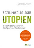 Sozial-ökologische Utopien Sozial-ökologische Utopien