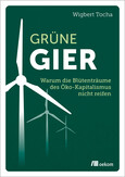 Grüne Gier Grüne Gier