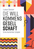 Die Willkommensgesellschaft Die Willkommensgesellschaft