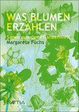 Was Blumen erzählen
