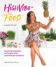 High Vibe Food High Vibe Food