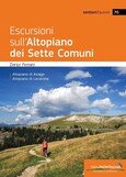 Escursioni sull’Altopiano dei Sette Comuni