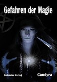 Gefahren der Magie Gefahren der Magie