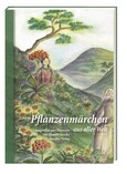 Pflanzenmärchen aus aller Welt