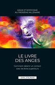 Stejnar 7: Le Livre des Anges | Magie et Mysticisme au troisième millénaire
