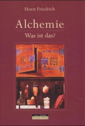 Alchemie - Was ist das?