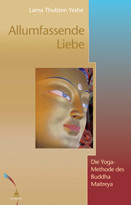 Allumfassende Liebe