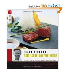Asiatische Gourmetküche