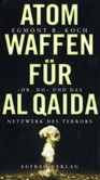 Atomwaffen für Al Qaida Atomwaffen für Al Qaida