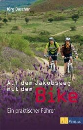 Auf dem Jakobsweg mit dem Bike