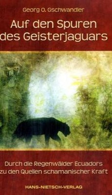 Auf den Spuren des Geisterjaguars
