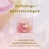 Aufstiegs Aktivierungen Audio CD