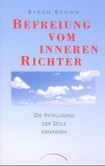 Befreiung vom inneren Richter