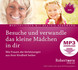 Besuche und verwandle das kleine Mädchen in dir - MP3 Download
