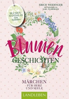 ROT // Blumengeschichten - Märchen für Herz und Seele