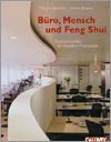 Büro, Mensch & Feng Shui