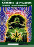Cannabis Spiritualität Cannabis Spiritualität