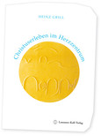 Christuserleben im Herzzentrum