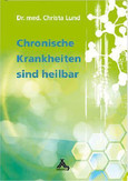 Chronische Krankheiten sind heilbar