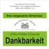 Dankbarkeit, 1 Audio-CD