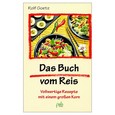 Das Buch vom Reis Das Buch vom Reis