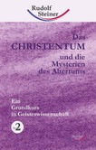 Das Christentum und die Mysterien des Altertums, Band 2
