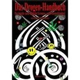 Das Drogen-Handbuch für legale und illegale Genuss- und Rauschmittel