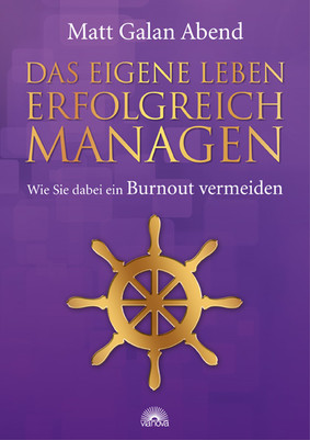 Das eigene Leben erfolgreich managen