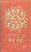 Das Evangelium des Buddha