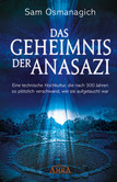 Das Geheimnis der Anasazi Das Geheimnis der Anasazi