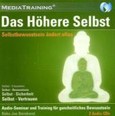 Das Höhere Selbst, 2 Audio-CDs