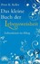 Das kleine Buch der Lebensweisheit