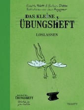 Das kleine Übungsheft - Loslassen