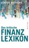 Das kritische Finanzlexikon