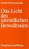 Das Licht des unendlichen Bewusstseins