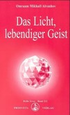 Das Licht, lebendiger Geist Das Licht, lebendiger Geist