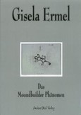 Das Moundbuilder Phänomen