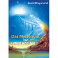 Das Mysterium von Leben und Tod