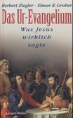 Das Ur-Evangelium Das Ur-Evangelium