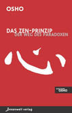 Das Zen-Prinzip Das Zen-Prinzip