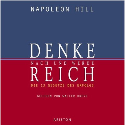 Denke nach und werde reich, 4 Audio-CDs