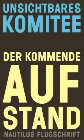 Der Aufstand kommt