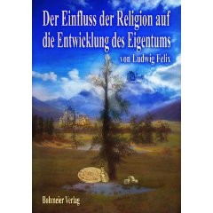 Der Einfluss der Religion auf die Entwicklung des Eigentums