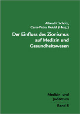 Der Einfluss des Zionismus auf Medizin und Gesundheitswesen