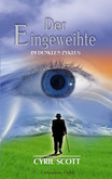 Der Eingeweihte, Band 3 Der Eingeweihte, Band 3