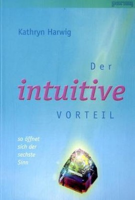 Der intuitive Vorteil
