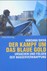 Der Kampf um das blaue Gold