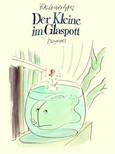Der Kleine im Glaspott Der Kleine im Glaspott